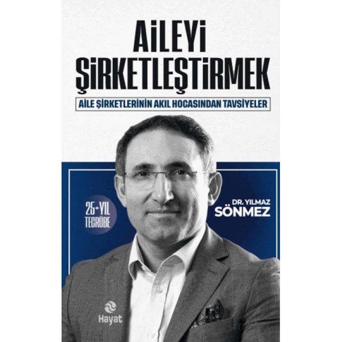 Aileyi Şirketleştirmek
