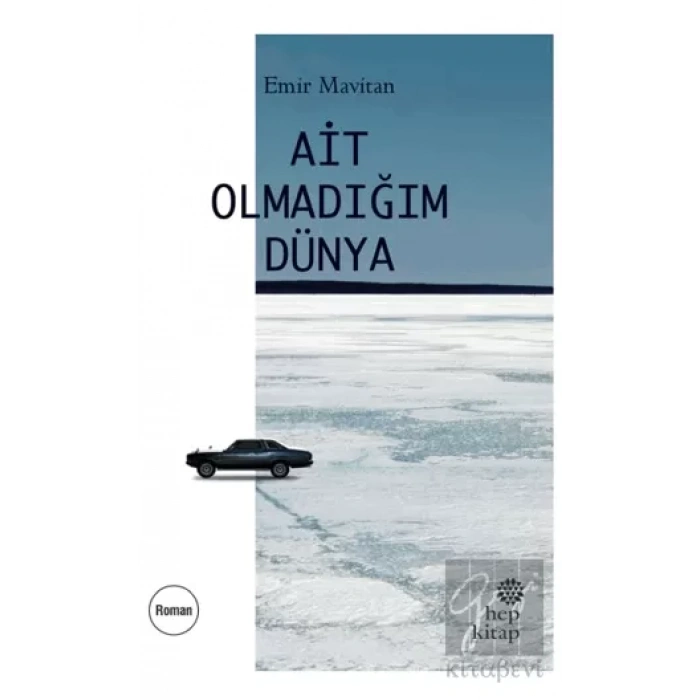 Ait Olmadığım Dünya