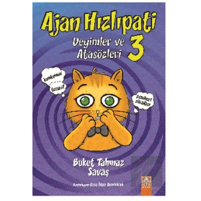 Ajan Hızlıpati  - Deyimler ve Atasözleri 3