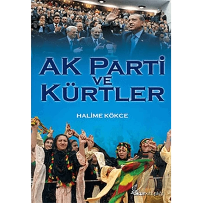 AK Parti ve Kürtler