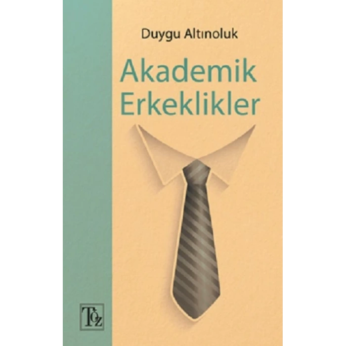 Akademik Erkeklikler