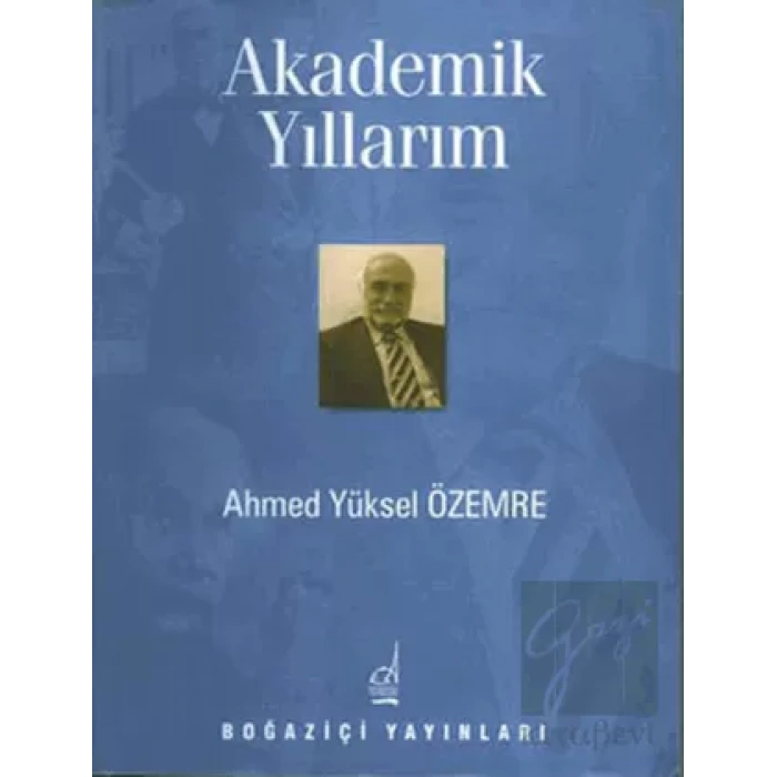 Akademik Yıllarım