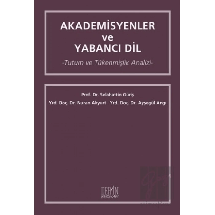 Akademisyenler ve Yabancı Dil