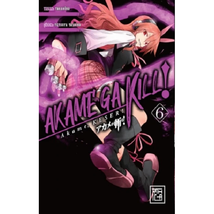 Akame, Keser 6
