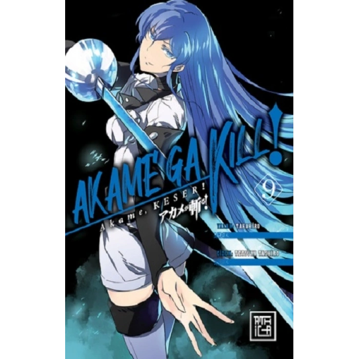 Akame, Keser 9