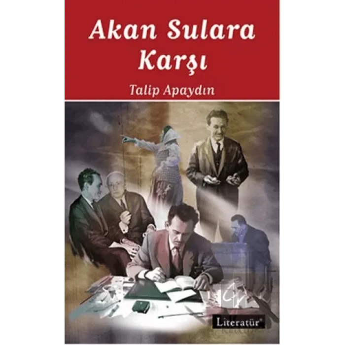 Akan Sulara Karşı: Öğretmenlik Anıları