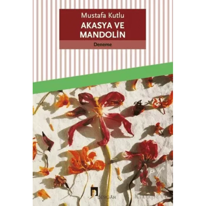 Akasya ve Mandolin