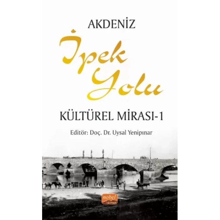 Akdeniz İpek Yolu Kültürel Mirası - 1