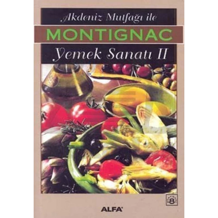 Akdeniz Mutfağı ile Yemek Sanatı II