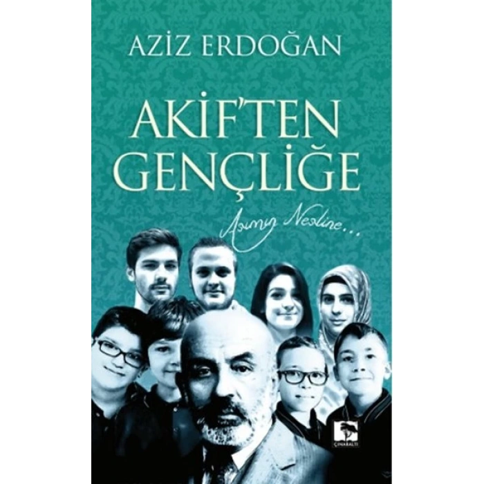 Akiften Gençliğe