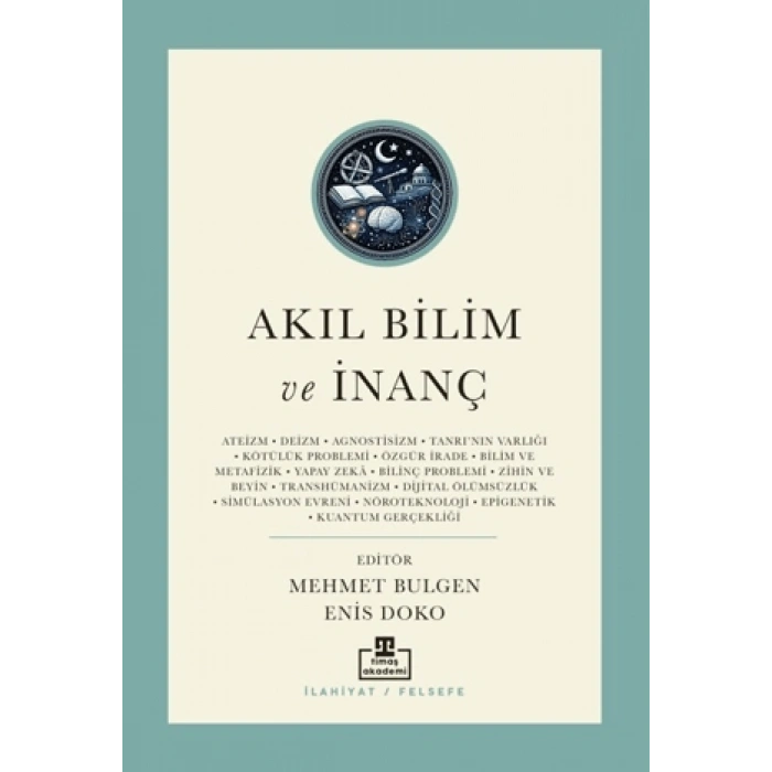 Akıl Bilim ve İnanç
