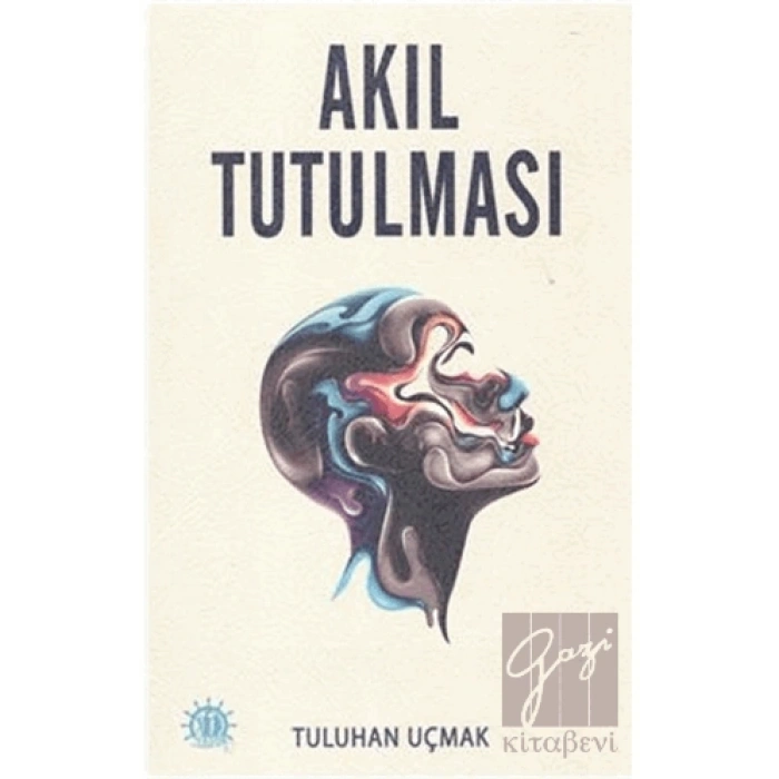 Akıl Tutulması