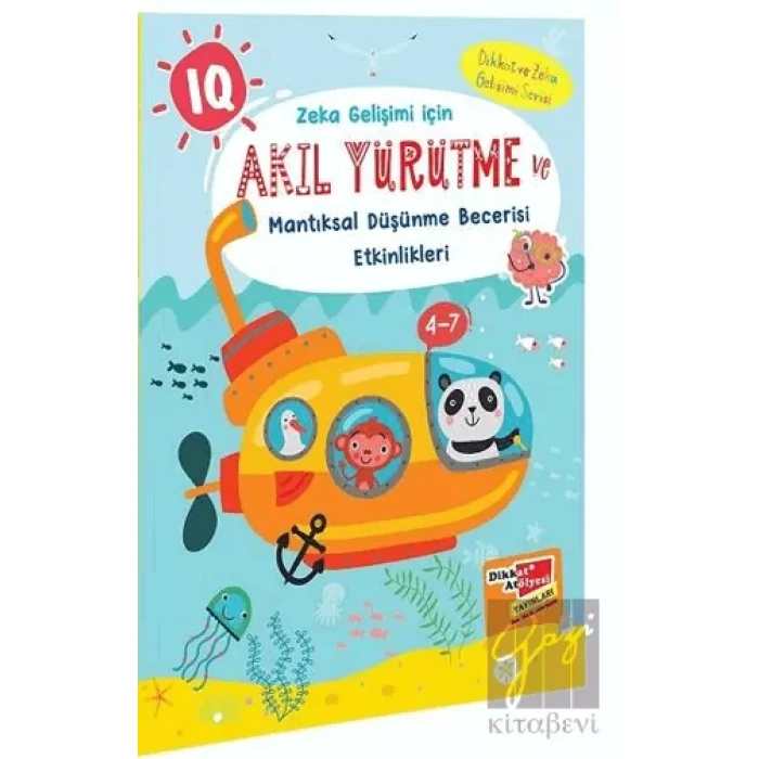 Akıl Yürütme ve Mantıksal Düşünme Becerisi Etkinlikleri