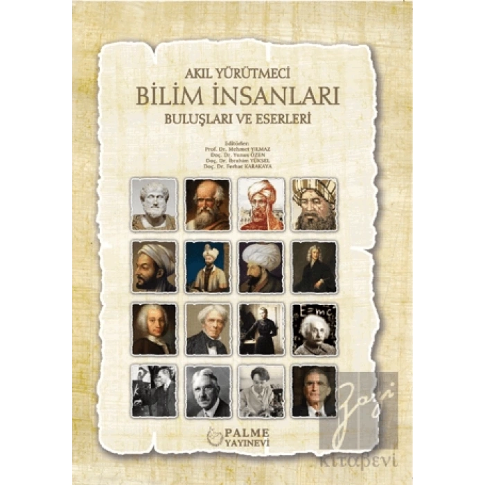 Akıl Yürütmeci Bilim İnsanları Buluşları ve Eserleri