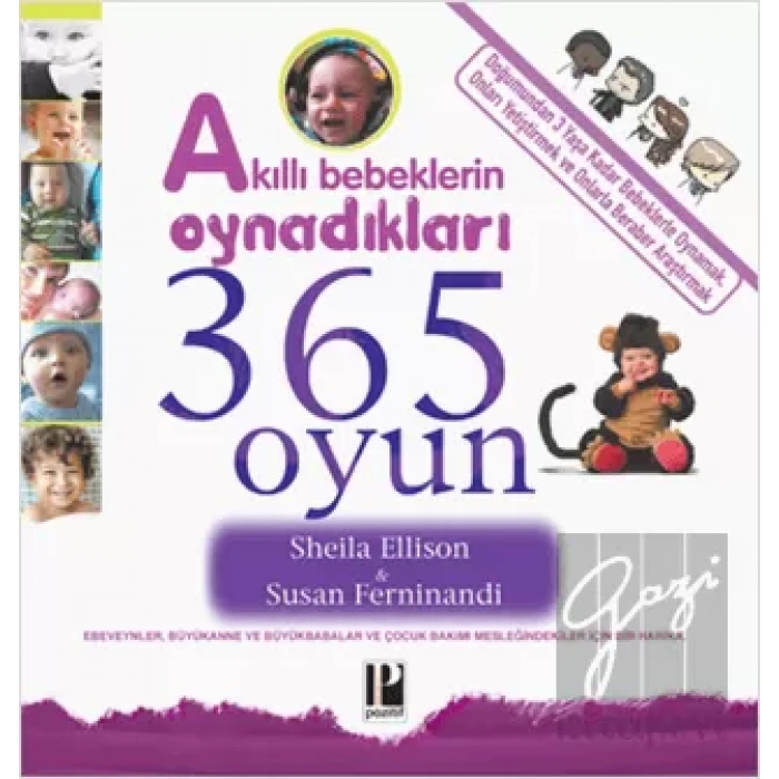 Akıllı Bebeklerin Oynadıkları 365 Oyun