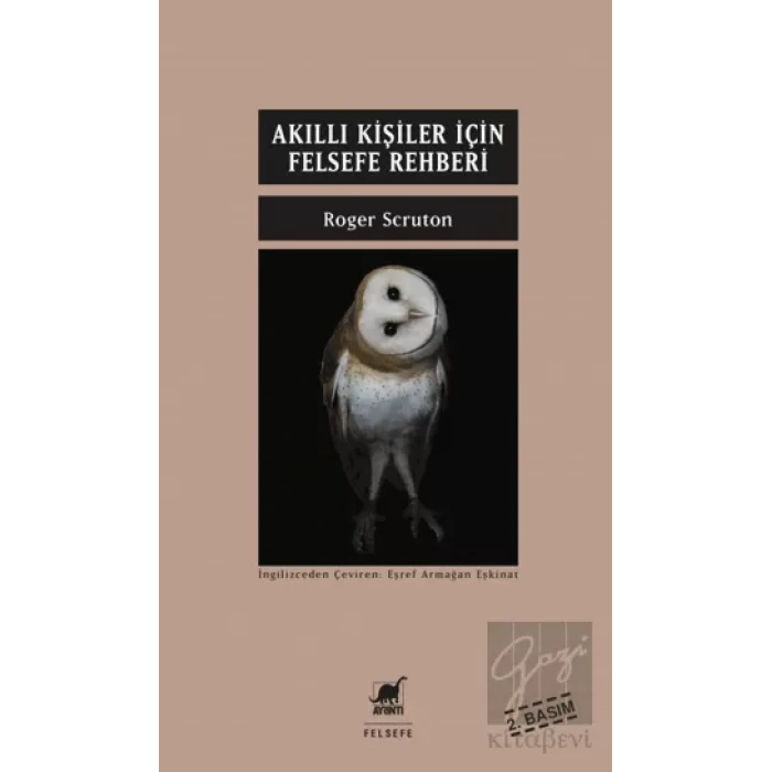Akıllı Kişiler İçin Felsefe Rehberi