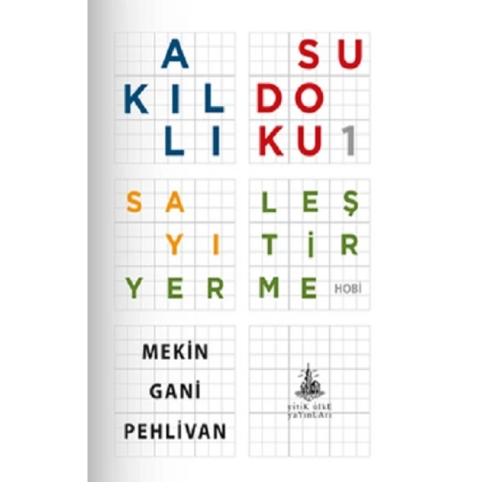 Akıllı Sudoku 1: Sayı Yerleştirme