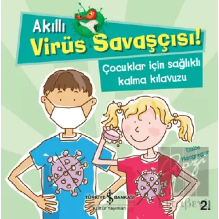 Akıllı Virüs Savaşçısı!
