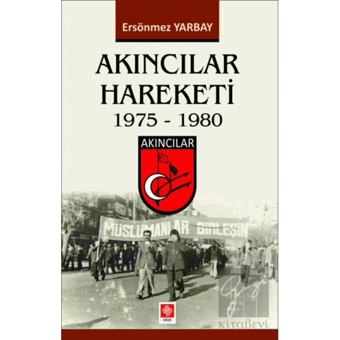 Akıncılar Hareketi 1975-1980