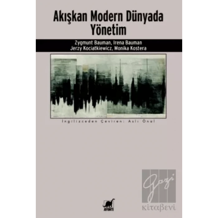 Akışkan Modern Dünyada Yönetim