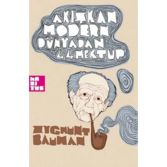 Akışkan Modern Dünyadan 44 Mektup