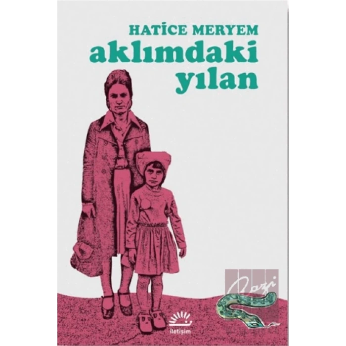 Aklımdaki Yılan