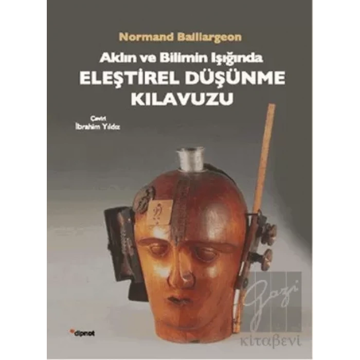 Aklın ve Bilimin Işığında: Eleştirel Düşünme Kılavuzu