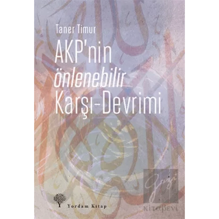 AKPnin Önlenebilir Karşı - Devrimi