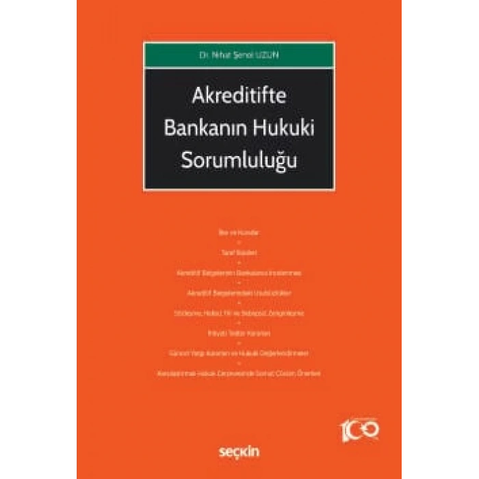Akreditifte Bankanın Hukuki Sorumluluğu