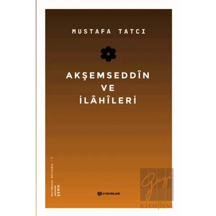 Akşemseddin ve İlahileri