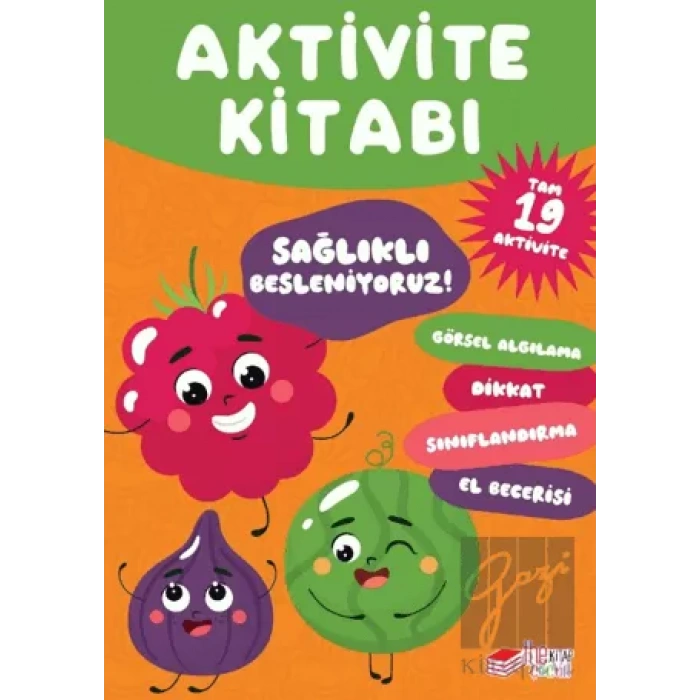 Aktivite Kitabı: Sağlıklı Besleniyoruz