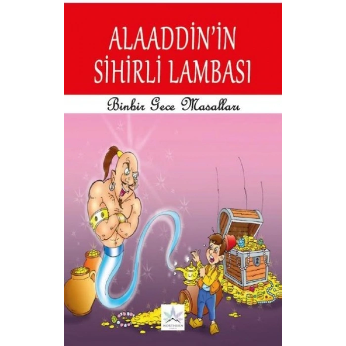 Alaaddinin Sihirli Lambası - Binbir Gece Masalları