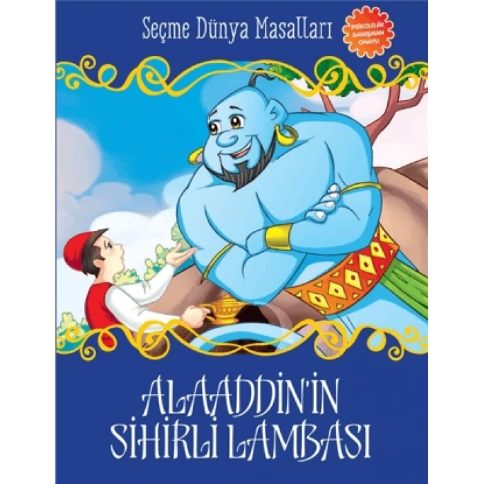 Alaaddinin Sihirli Lambası - Seçme Dünya Masalları