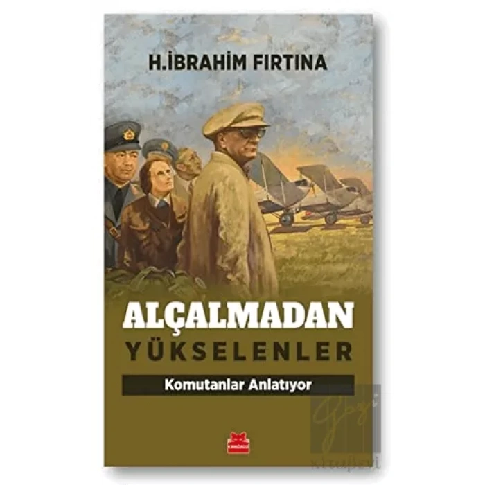 Alçalmadan Yükselenler