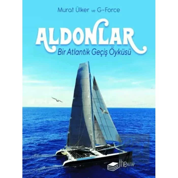 Aldonlar: Bir Atlantik Geçiş Öyküsü (Kutulu Deri Kapak)