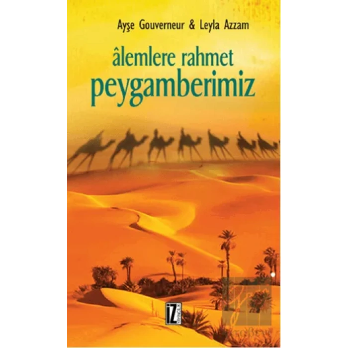 Alemlere Rahmet Peygamberimiz