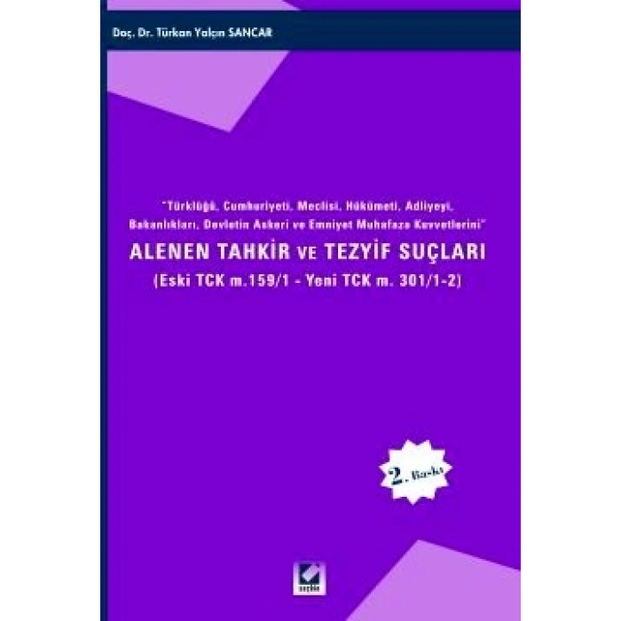 Alenen Tahkir ve Tezyif Suçları