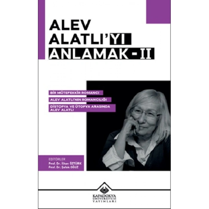 Alev Alatlıyı Anlamak- 2