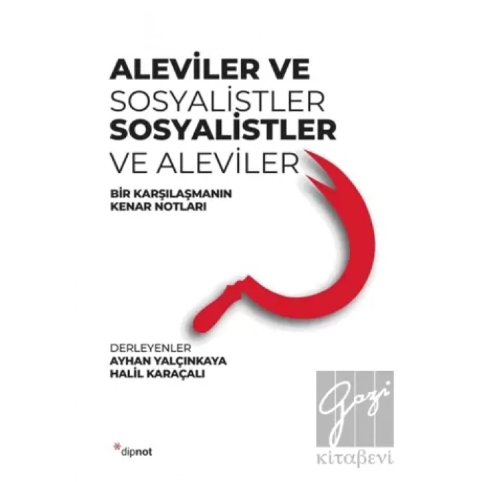 Aleviler ve Sosyalistler Sosyalistler ve Aleviler