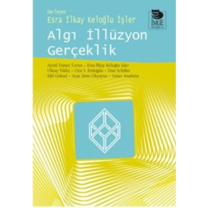 Algı İllüzyon Gerçeklik