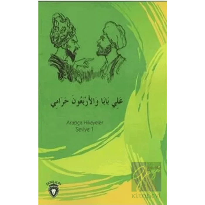 Ali Baba ve Kırk Haramiler Arapça Hikayeler Stage 1