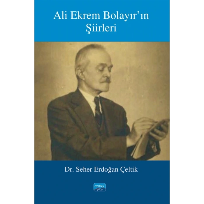 Ali Ekrem Bolayır’ın Şiirleri