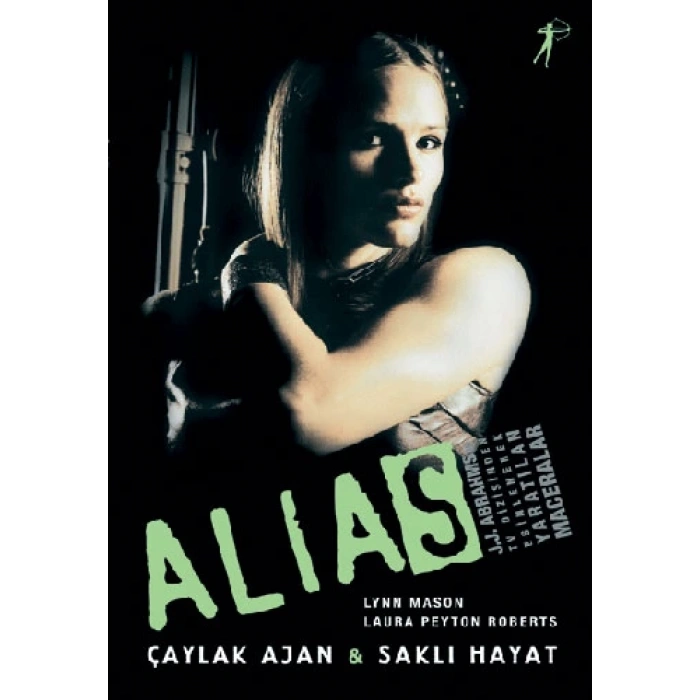 Alias Çaylak Ajan & Saklı Hayat
