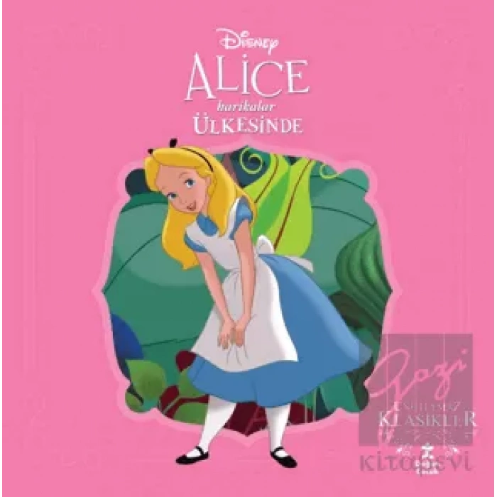 Alice Harikalar Ülkesinde - Disney Unutulmaz Klasikler