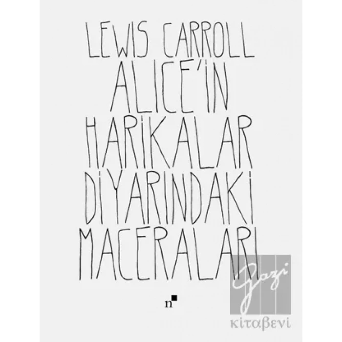 Alicein Harikalar Diyarındaki Maceraları