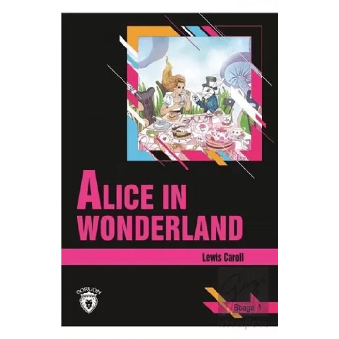 Alice In Wonderland Stage 1(İngilizce Hikaye)