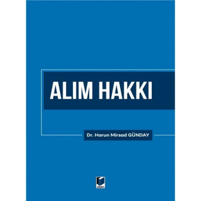 Alım Hakkı - Harun Mirsad Günday