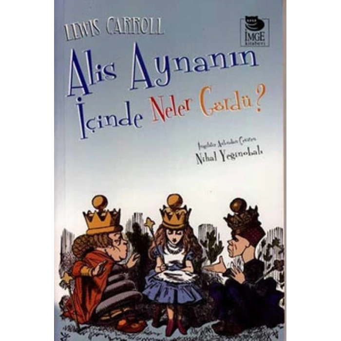 Alis Aynanın İçinde Neler Gördü?
