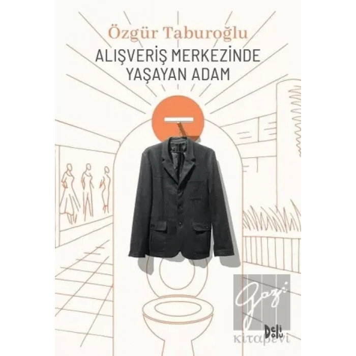 Alışveriş Merkezinde Yaşayan Adam