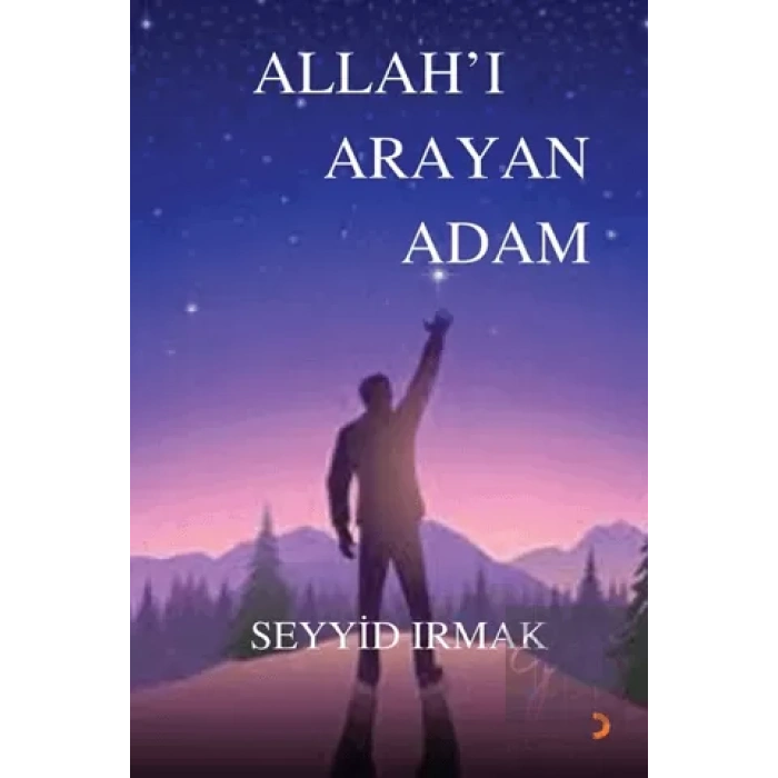 Allahı Arayan Adam
